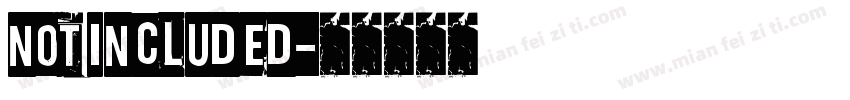 not included字体转换